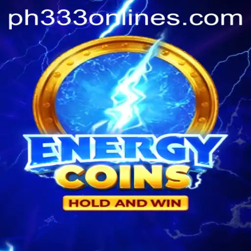 Exploring EnergyCoins: The Dynamic World of PH333 Gaming