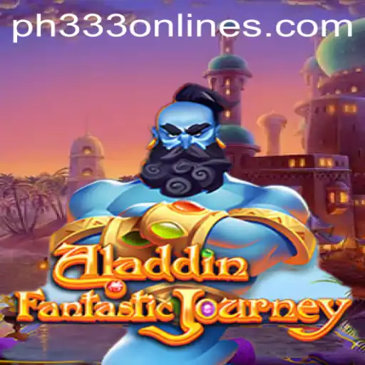 Discover the Magical World of the Aladdin Game with PH333