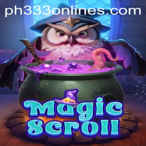Discovering MagicScroll: An Enchanting Gaming Experience with PH333
