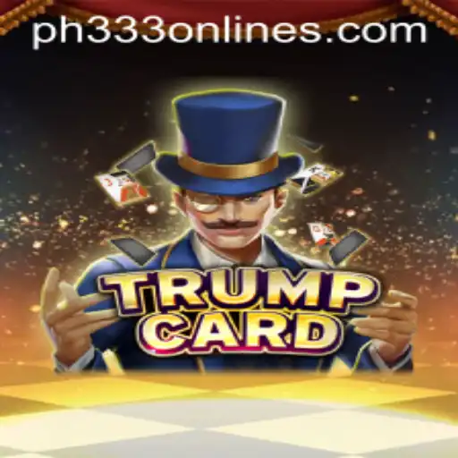 Exploring the Intriguing Mechanics of TrumpCard: The Modern Strategy Game Revolutionized with PH333